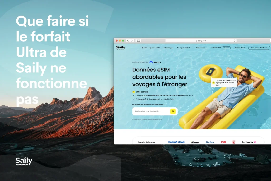 Forfait Ultra Saily ne fonctionne pas que faire