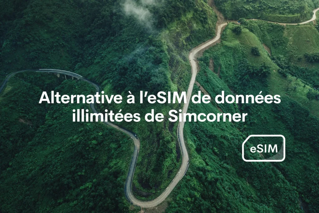 esim données illimitées simcorner alternative