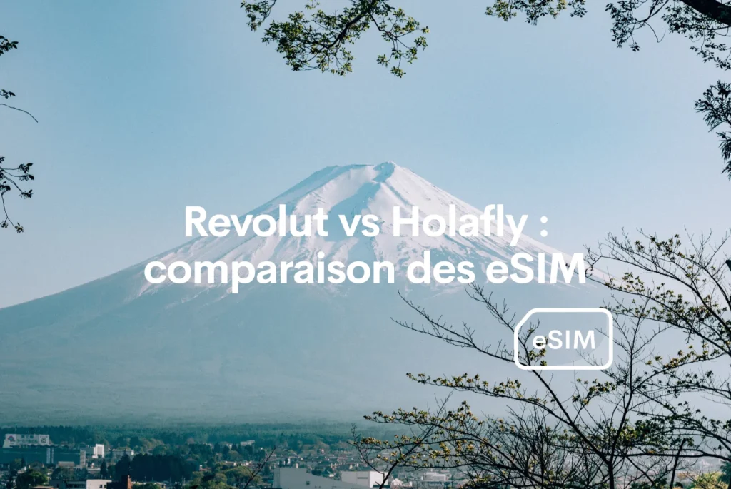 Revolut homalfy comparaison meilleure esim