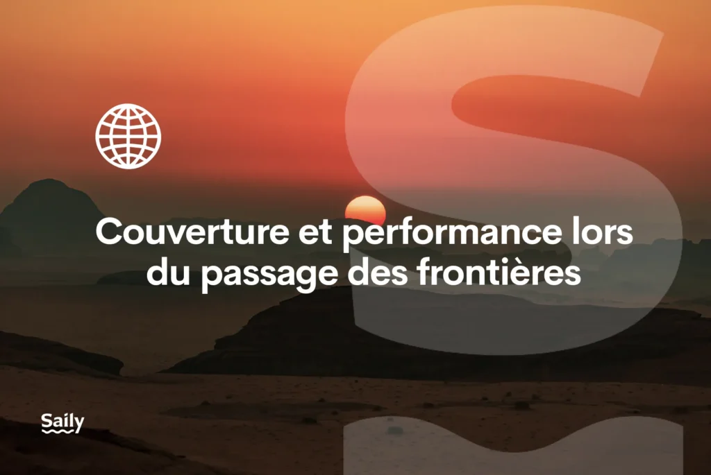 Couverture et performance quand vous traversez les frontières