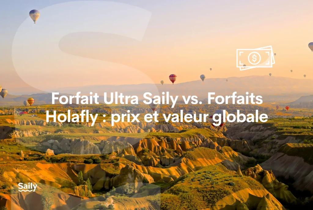 Différences clés entre le Plan Ultra de Saily et Holafly Plans