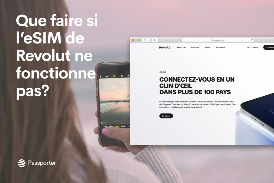 eSIM Revolut ne fonctionne pas