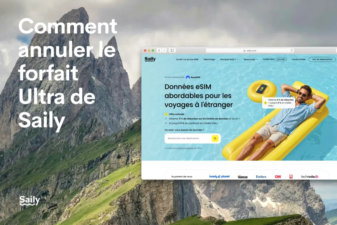 Comment annuler le forfait Ultra de Saily