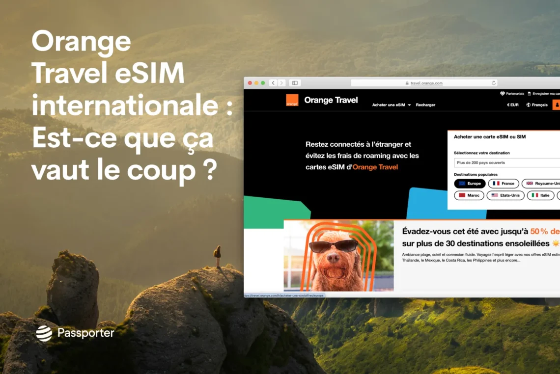 L'e-SIM Orange Travel en vaut la peine
