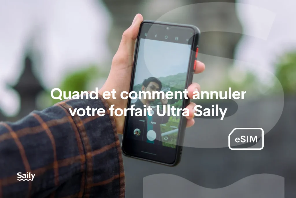 Quand convient-il d’annuler le Plan Ultra de Saily ?