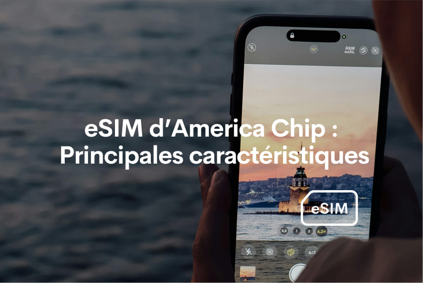 caractéristiques principales esim america chip