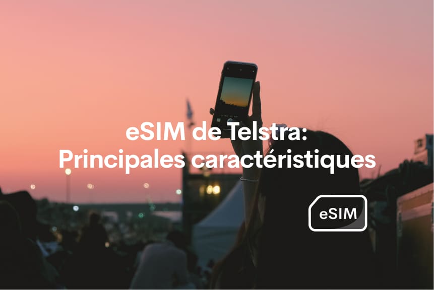 caractéristiques esim Telstra